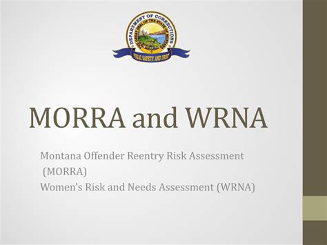 MORRA and WRNA Overview - Montana