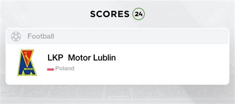 Motor Lublin stats, results, fixtures & transfers - Soccerway - muktibox.com