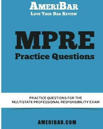 Download Mpre Practice Questions By Ameribar Bar Review