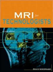 Read Online Mri For Technologists By Peggy Woodward