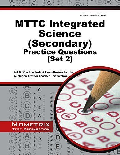 MTTC Practice Test Questions Prepare for the MTTC Test Science