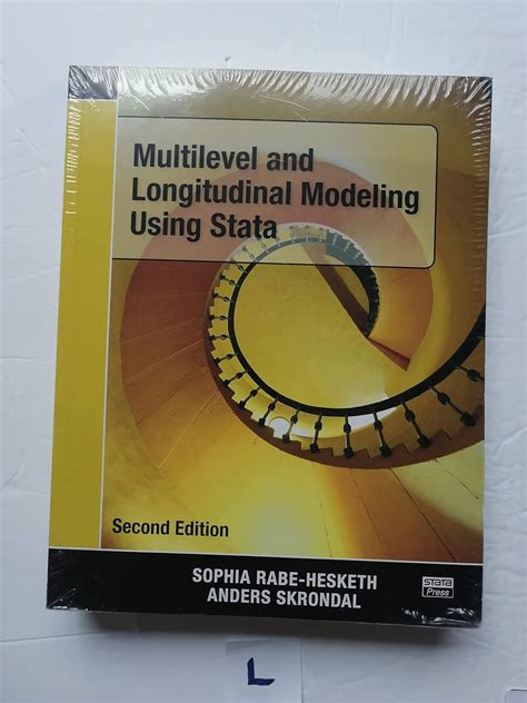 Multilevel and Longitudinal Modeling Using Stata, Second Edition - wintechmobiles.com