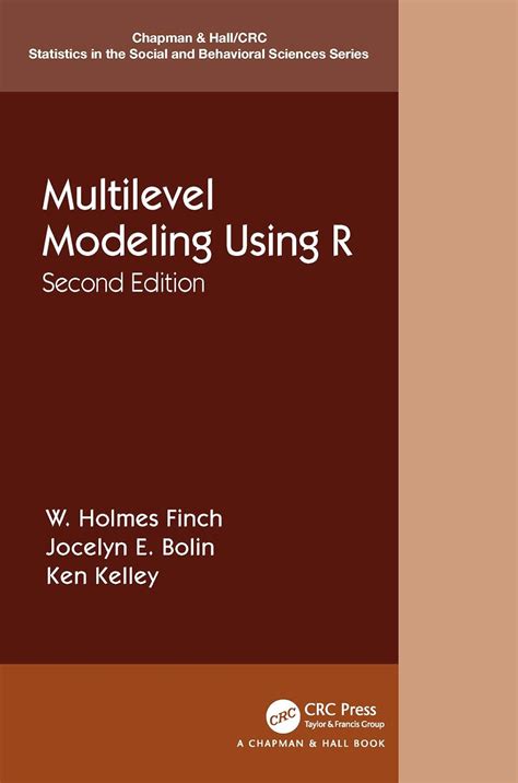 Multilevel Modeling Using R | W. Holmes Finch, … - wintechmobiles.com