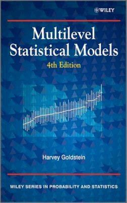Multilevel Statistical Models | Wiley Series in Probability and Statistics - wintechmobiles.com