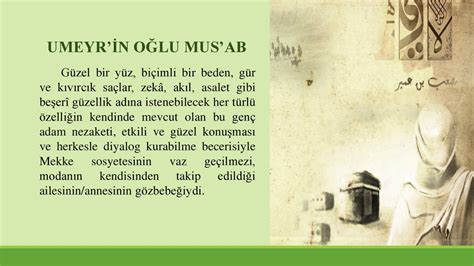 MUS’AB BİN UMEYR BİR GENÇ: TEVHİD YOLUNDA .