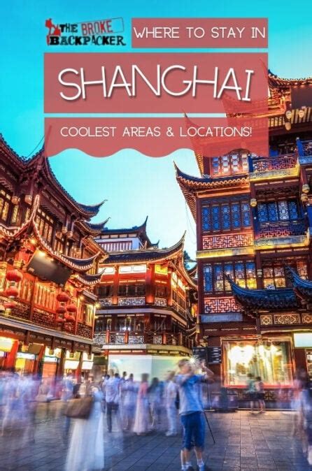 MUST READ: Where to Stay in Shanghai (2024 Guide) - The Broke …