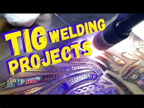 MY TIG WELDING METAL ART PROJECTS VOL 1 - muktibox.com