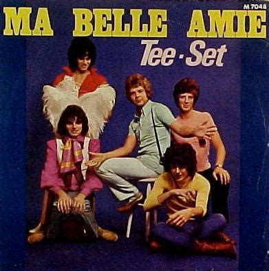 Ma Belle Amie by The Tee Set - Songfacts