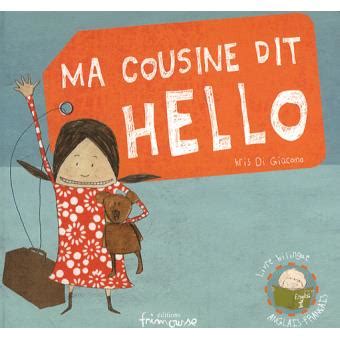 Ma cousine dit hello