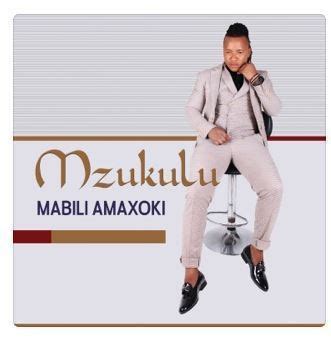 Mabili Amaxoki, Mzukulu - Qobuz