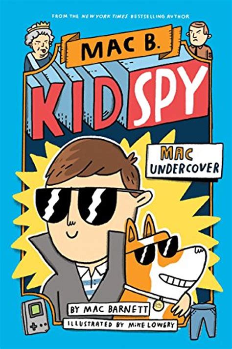 Read Online Mac Undercover Mac B Kid Spy 1 By Mac Barnett