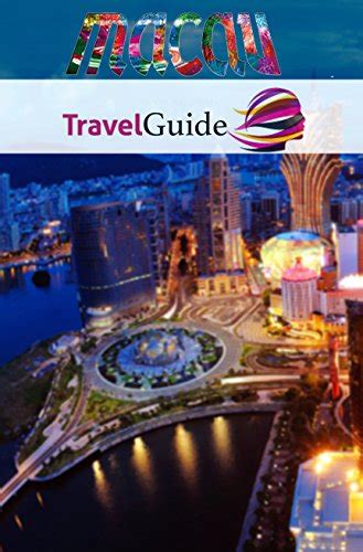 Download Macau Travel Guide Macau By Nishant Pal