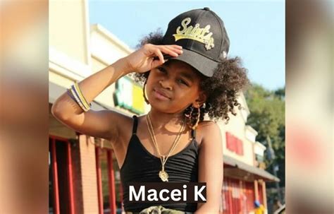 Macei k age. Feb 8, 2022 · Macei Net Worth. Macei has a net worth of $0.5 million as of 2022. Her main source of income is her social media accounts, including paid collaborations and sponsorships on these platforms. Daisy Drew Wiki, Biography, Age, Height, Body Stats, BF, Facts. 