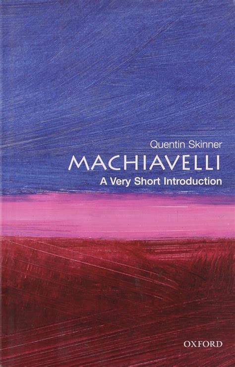 Machiavelli A Very Short Introduction Very Short Introductions