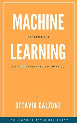 Machine Learning: An Introduction