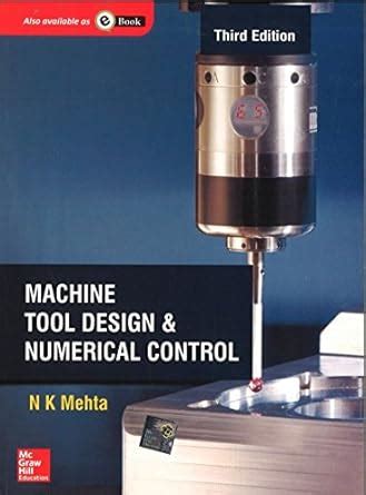 Machine Tool Design& Numerical Control