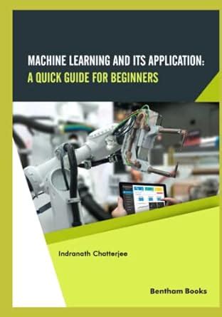Machine learning and its application a quick guide for beginners pdf.  We would like to s...