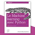 Machine learning avec Python - collection O'Reilly