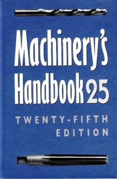 Machinerys handbook 25 a reference book for the mechanical engineer designer manufacturing engineer draftsman. - 1983 honda nighthawk 550 repair manual.