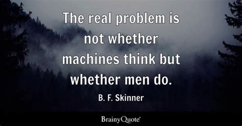 Machines Quotes (132 quotes) - Goodreads