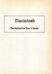 Macintosh The Definitive Users Guide
