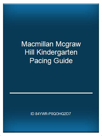 Macmillan mcgraw hill pacing guide for kindergarten. - Intelectualidad peruana del siglo xx ante la condición humana.