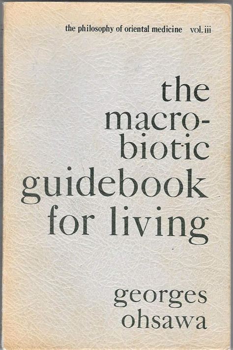 Macrobiotic Guidebook For Living