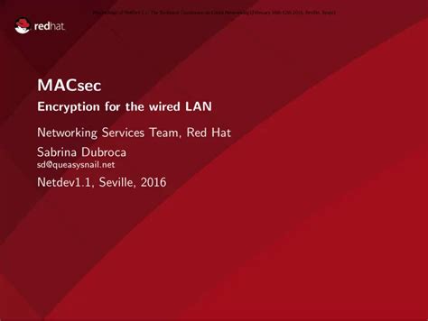 Macsec ppt.  Jan 20, 2024 · MACsec Encryption for the wired LAN Networking Services Team, Red ...