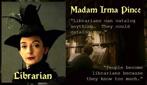 Madam Librarian” [1]. One of the most famous represen
