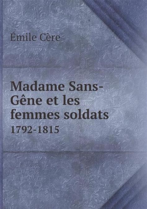 Madame sans gêne et les femmes soldats, 1792 1815. - Colección de amuletos del museo diocesano de cuenca.