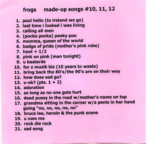 Made-up Songs #2, 3, 4 The Frogs Lyrics, Song Meanings, …