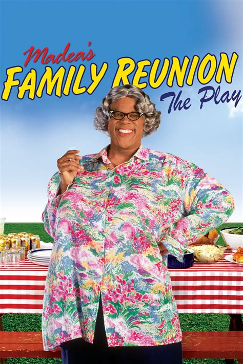  Madea's Family Reunion: Directed by Tyler Perry, Elvin Ross. With Tyler Perry, Isaac Carree, Sonya T. Evans, D'Atra Hicks. Just as Madea buries her sister, she must get ready for her granddaughter Lisa's wedding at the house: she must endure her neighbor Leroy Brown's nuttiness and having all her dysfunctional relatives staying in her home for the whole weekend. . 