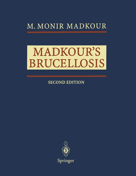 Read Online Madkours Brucellosis By Mmonir Madkour