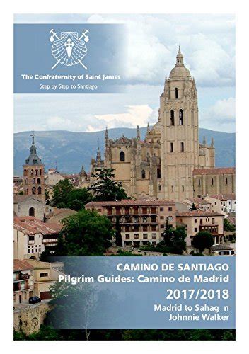Madrid to sahagun pilgrim guides to spain. - Ricettario e manuale elite del forno nuwave.