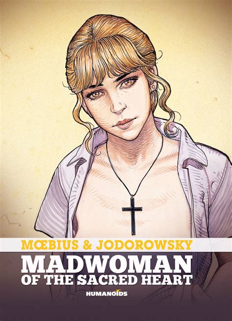 Download Madwoman Of The Sacred Heart Vol 2 The Trap Of The Irrational By Alejandro Jodorowsky