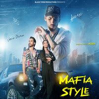 Mafia Style Lyrics - Gaana.com