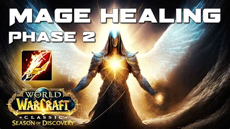Mage Healing in Phase 2 SoD Build Guide WoW Classic Season of