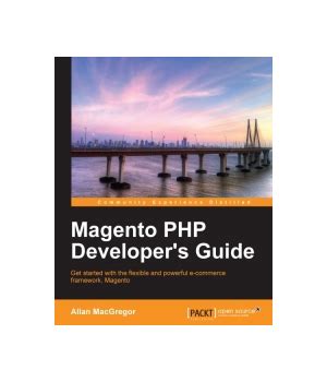 Magento php developer s guide magento php developer s guide. - Chronik der brunnen von kaiserslautern =.