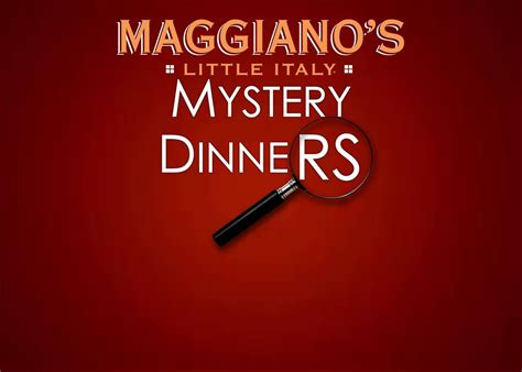 Maggianos Durham M**der Mystery Dinner Maggiano