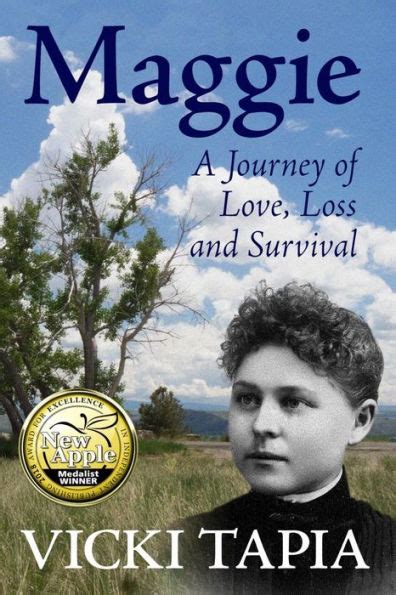 Download Maggie A Journey Of Love Loss And Survival By Vicki Tapia