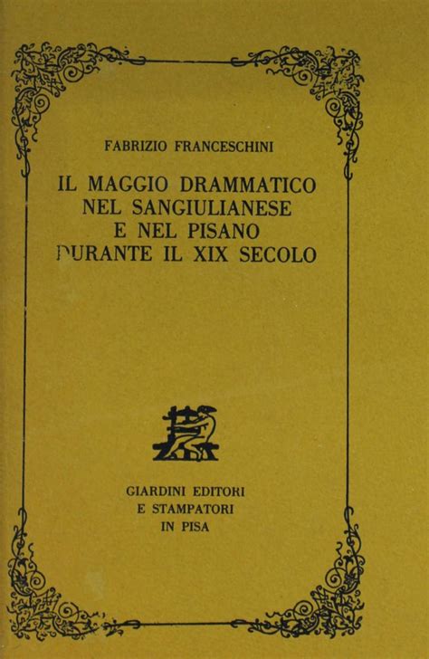 Maggio drammatico nel sangiulianese e nel pisano durante il xix secolo. - Gewalt und gegengewalt in den flugschriften der reformation.