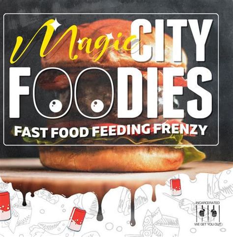 Magic City Foodies - Fast Food Feeding Frenzy Album Reviews, …