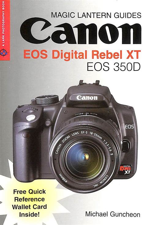 Magic lantern guides canon eos digital rebel xt or eos 350d a lark photography book. - Understanding fiber optics 5th edition solution manual.