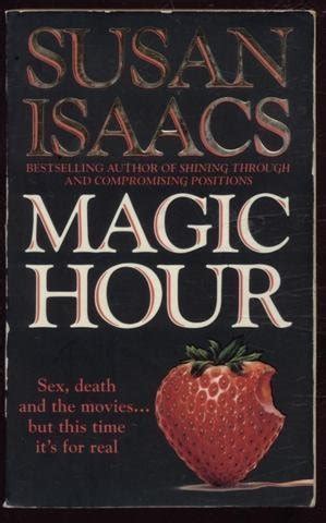 Read Magic Hour By Susan Isaacs
