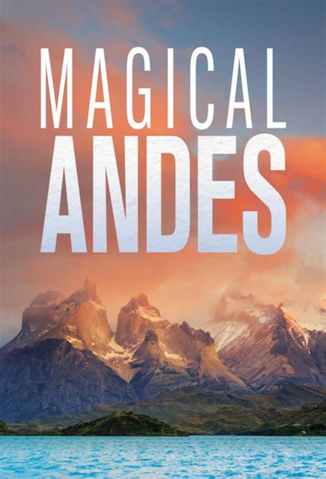 Magical Andes
