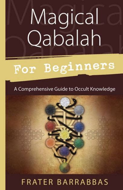 Magical qabalah for beginners a comprehensive guide to occult knowledge. - Th. 2. von der mitte des fünfzehnten jahrhunderts bis auf die neueste zeit..