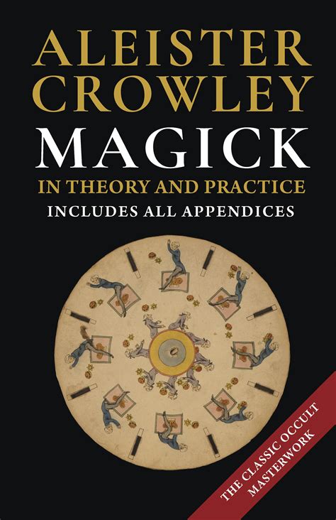 Magick In Theory And Practice
