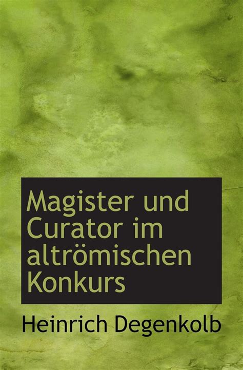 Magister und curator im altrömischen konkurs. - Cxc english a syllabus and study guide.