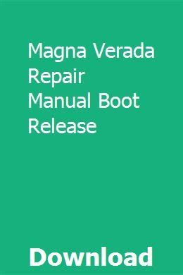 Magna verada repair manual boot release. - Dragonframe user guide stop motion software.