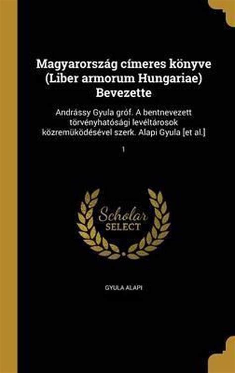 Magyarország címeres könyve (liber armorum hungariae) bevezette. - Anthropology unbound a field guide to the 21st century.